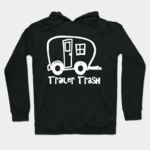 Funny Summer Adventures, Trailer Trash, RV Life Hoodie by Jas-Kei Designs